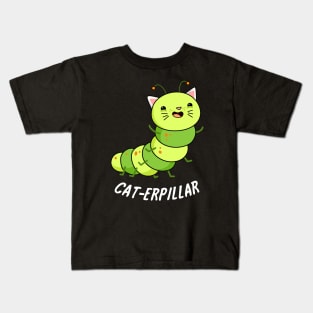 Cat-terpillar Cute Caterpillar Pun Kids T-Shirt